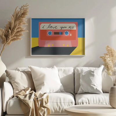 I Love You Mix Tape - Stretched Canvas, Poster or Fine Art Print I Heart Wall Art