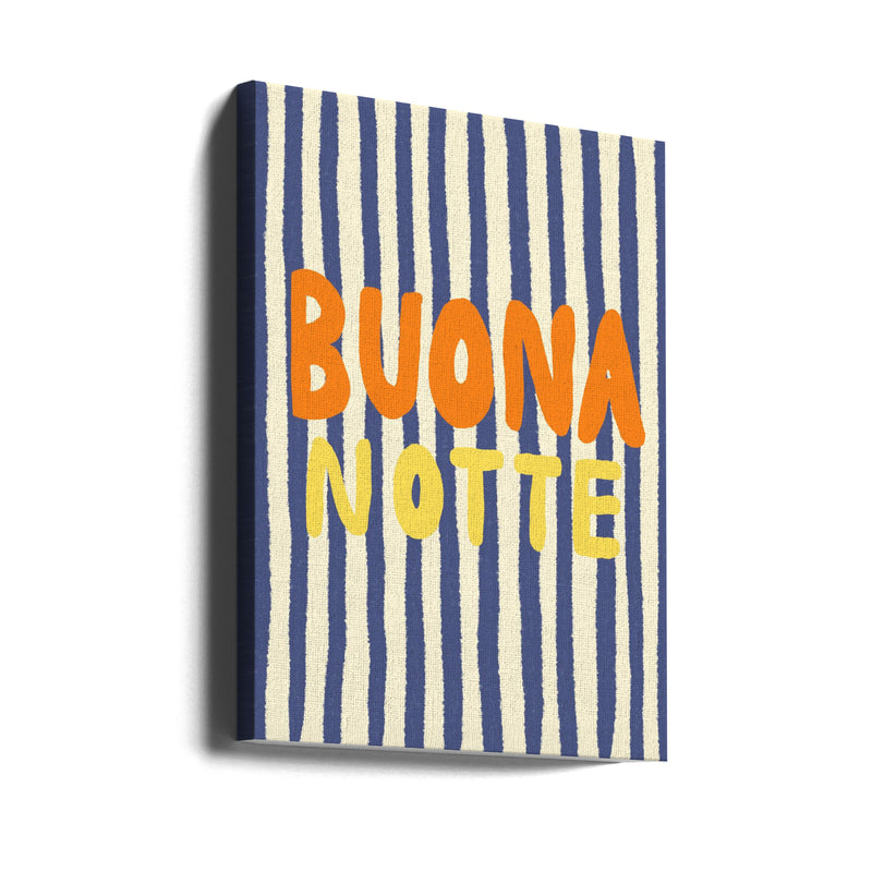 Buona Notte - Stretched Canvas, Poster or Fine Art Print I Heart Wall Art