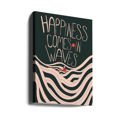 Happiness Comes In Waves - Stretched Canvas, Poster or Fine Art Print I Heart Wall Art