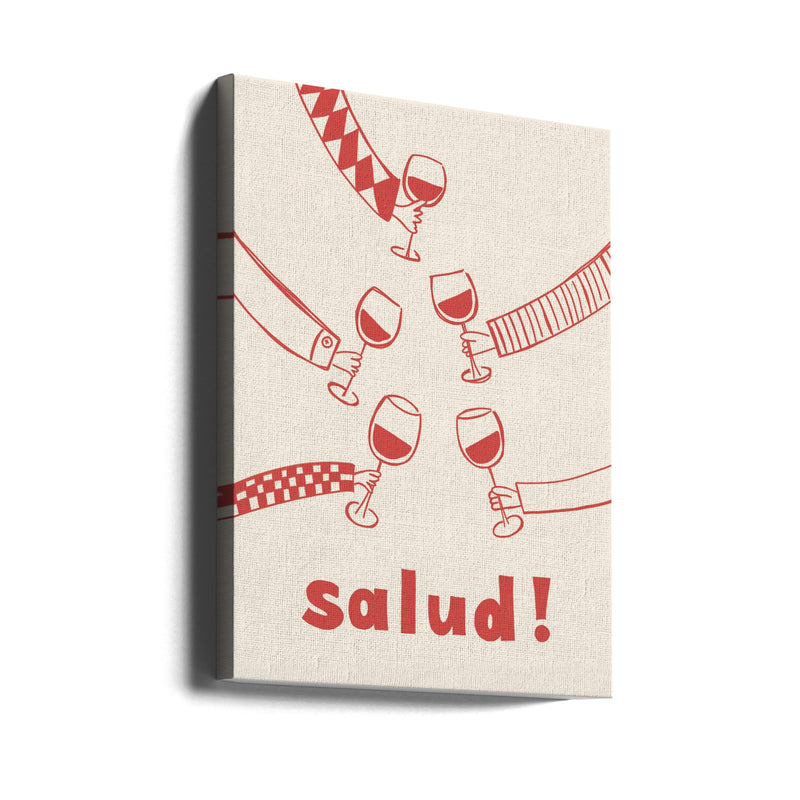 Salud! Wine Party with Friends - Stretched Canvas, Poster or Fine Art Print I Heart Wall Art