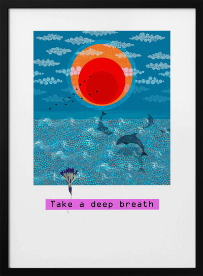 Take a deep breath - Stretched Canvas, Poster or Fine Art Print I Heart Wall Art