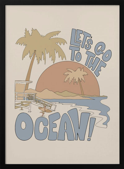 Let's Go Th the Ocean - Stretched Canvas, Poster or Fine Art Print I Heart Wall Art