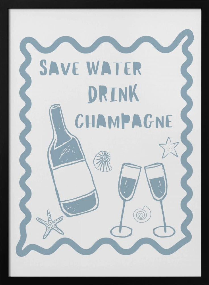 Drink Champagne - Stretched Canvas, Poster or Fine Art Print I Heart Wall Art