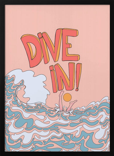 Dive in! - Stretched Canvas, Poster or Fine Art Print I Heart Wall Art