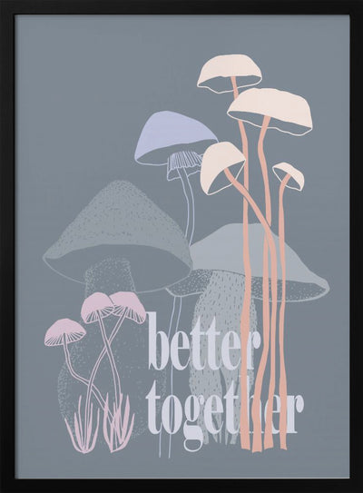 Better together - Stretched Canvas, Poster or Fine Art Print I Heart Wall Art