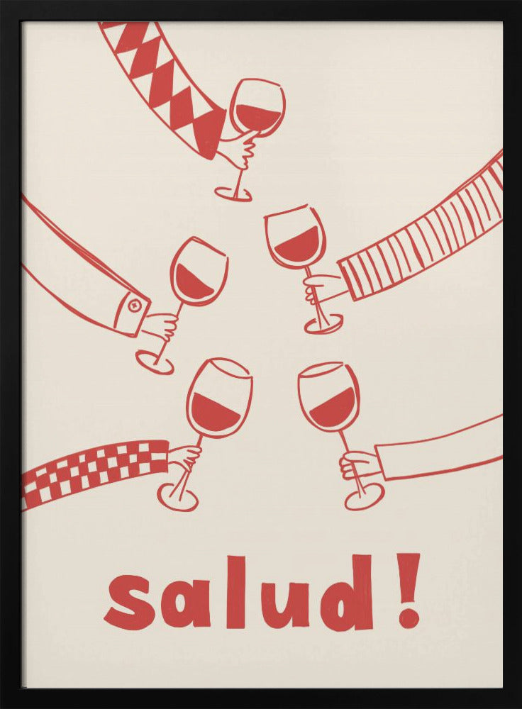 Salud! Wine Party with Friends - Stretched Canvas, Poster or Fine Art Print I Heart Wall Art