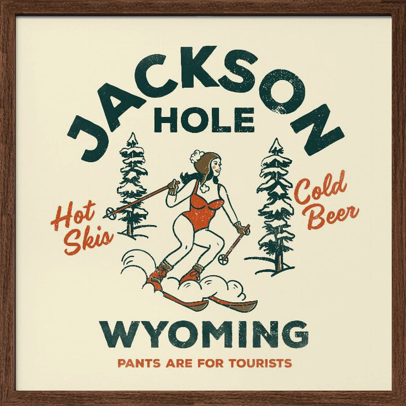 Jackson Hole Wyoming Funny Ski Girl - Square Stretched Canvas, Poster or Fine Art Print I Heart Wall Art