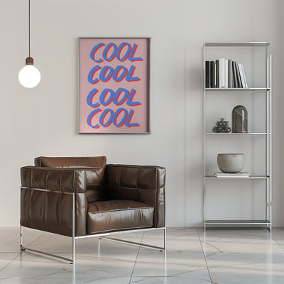 Cool Quote 02 - Stretched Canvas, Poster or Fine Art Print I Heart Wall Art