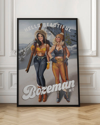 Hello Beautiful Bozeman Montana Ski Pinup Girls - Stretched Canvas, Poster or Fine Art Print I Heart Wall Art