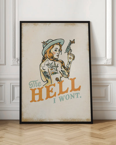 Hell I Wont Sassy Tattoo Pinup Girl - Stretched Canvas, Poster or Fine Art Print I Heart Wall Art