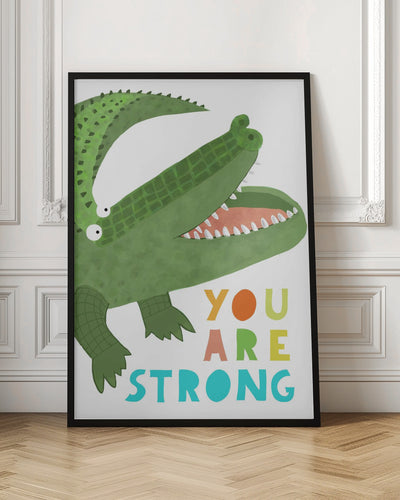 You Are Strong! Funny Alligator with Tail by Artist Carla Daly - Stretched Canvas, Poster or Fine Art Print I Heart Wall Art