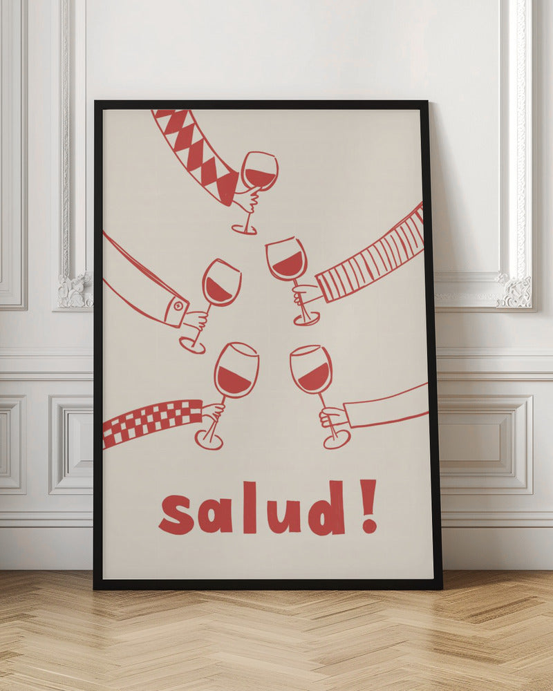 Salud! Wine Party with Friends - Stretched Canvas, Poster or Fine Art Print I Heart Wall Art