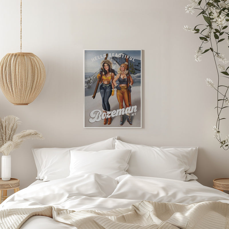 Hello Beautiful Bozeman Montana Ski Pinup Girls - Stretched Canvas, Poster or Fine Art Print I Heart Wall Art