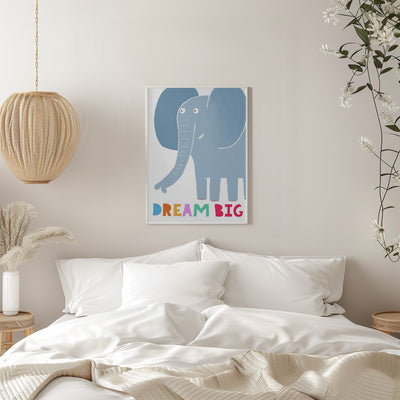 Dream Big! Cute Grey Elephant with Text by Carla Daly - Stretched Canvas, Poster or Fine Art Print I Heart Wall Art