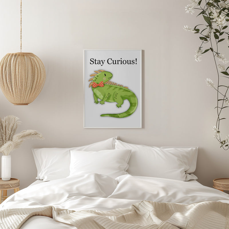 Stay Curious! - Stretched Canvas, Poster or Fine Art Print I Heart Wall Art