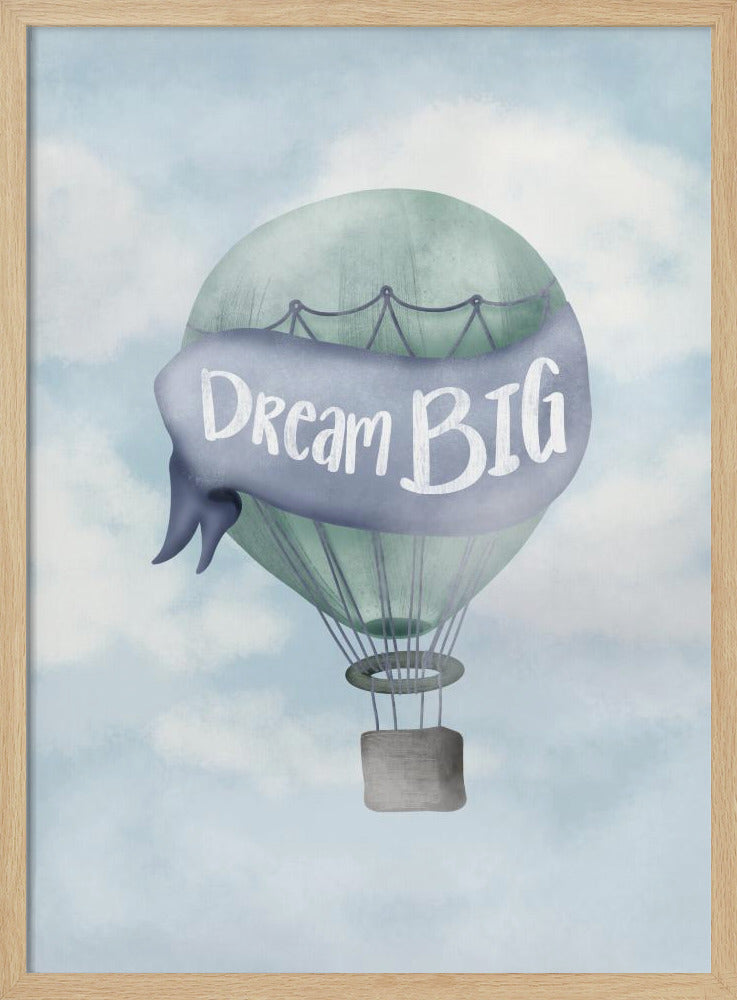 Dream Big Blue - Stretched Canvas, Poster or Fine Art Print I Heart Wall Art