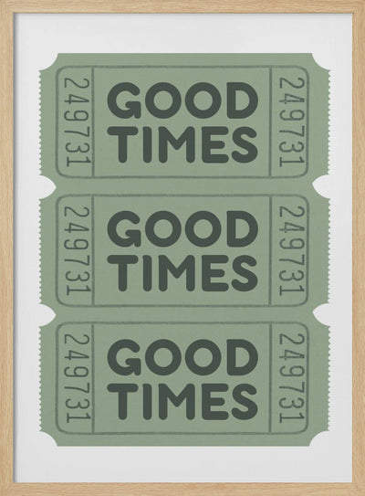 Sage Green Good Times Tickets - Stretched Canvas, Poster or Fine Art Print I Heart Wall Art