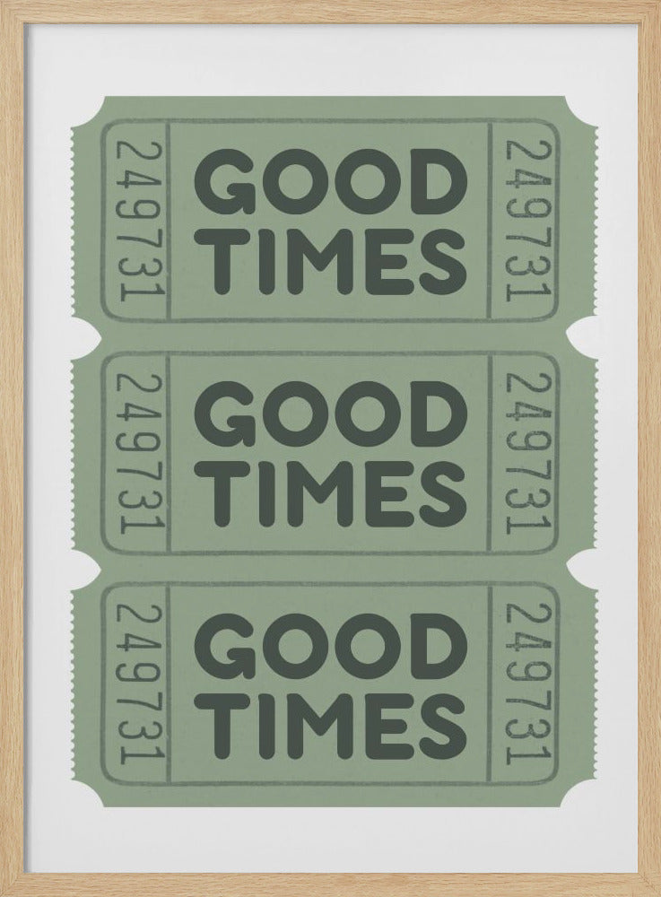 Sage Green Good Times Tickets - Stretched Canvas, Poster or Fine Art Print I Heart Wall Art