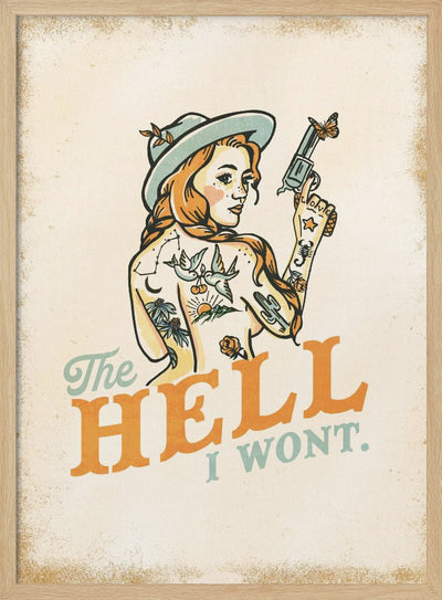 Hell I Wont Sassy Tattoo Pinup Girl - Stretched Canvas, Poster or Fine Art Print I Heart Wall Art