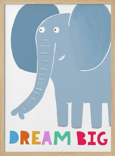 Dream Big! Cute Grey Elephant with Text by Carla Daly - Stretched Canvas, Poster or Fine Art Print I Heart Wall Art