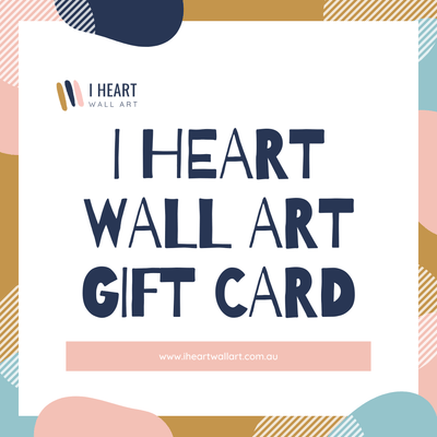 I Heart Wall Art Australia Gift Card I Heart Wall Art Australia 